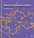 Depois do Movimento Moderno - Arquitetura da segunda metade do século XX