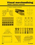 Visual Merchandising - Vitrinas e interiores comerciais (2.ª Edição)