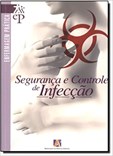 Segurança e Controle de Infecção