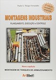 Montagens Industriais - Planejamento, Execucao e Controle - 4ª edição