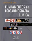 Fundamentos de Ecocardiografia Clínica - 6ª Edição