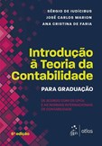 Introdução à Teoria da Contabilidade - Para Graduação