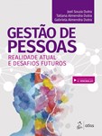 Gestão de Pessoas - Realidade Atual e Desafios Futuros