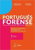 Português Forense - Língua Portuguesa para Curso de Direito