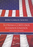 Suprema Corte dos Estados Unidos - Principais Decisões