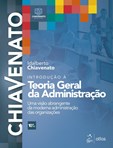 Introdução à Teoria Geral da Administração - Uma Visão Abrangente da Moderna Administração das Organ