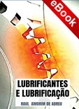 Lubrificantes e Lubrificação - eBook