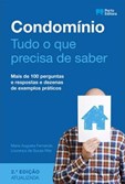 Condomínio - Tudo o que Precisa Saber