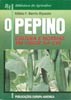 O Pepino - Cultura e normas em vigor na UE