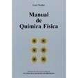 Manual de Química Física (4ª Edição)