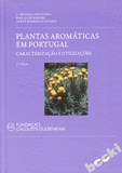 Plantas Aromáticas em Portugal: caracterização e utilizações