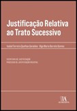 Justificação Relativa ao Trato Sucessivo