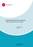 ITE 18 - Reabilitação de edifícios de habitação.Critérios para a definição de níveis de qualidade.