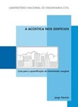 NS 83- A acústica nos edifícios.Guia para quantificação da transmissão marginal