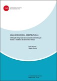 Análise Dinâmica de Estruturas - Ut. Integrada Modelos de Ident. Modal e Modelos de El. Finitos