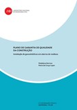 ITG 29 - Plano de garantia de qualidade da construção. Instal. de geossintéticos em aterros de resíd