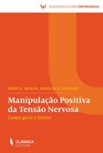 Manipulação Positiva da Tensão Nervosa