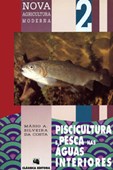 Piscicultura e Pesca nas Águas Interiores