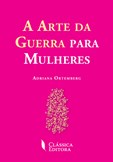 A Arte da Guerra para Mulheres