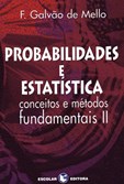 Probabilidades e Estatística - Vol. II