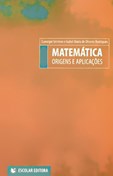 Matemática - Origens e Aplicações
