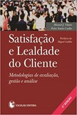 Satisfação e Lealdade do Cliente