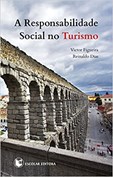 A Responsabilidade Social no Turismo