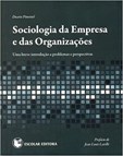 Sociologia da Empresa e das Organizações