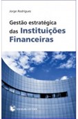 Gestão Estratégica das Instituições Financeiras