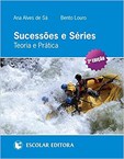 Sucessões e Séries - Teoria e Prática - 2ª Edição