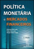 Política Monetária e Mercados Financeiros - 2ª Edição