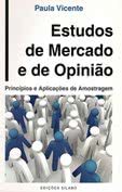 Estudos de Mercado e de Opinião - Princípios e Aplicações de Amostragem