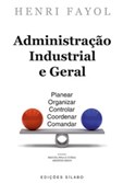 Administração Industrial e Geral