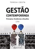 Gestão Contemporânea Princípios, Tendências e Desafios (2.ª Edição revista e corrigida)