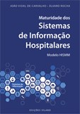 Maturidade dos Sistemas de Informação Hospitalares – Modelo HISMM