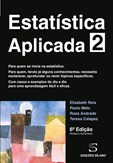 Estatística Aplicada - Vol. 2 (6ª Edição revista e aumentada)