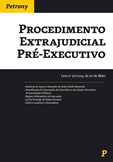 Procedimento Extrajudicial Pré-Executivo