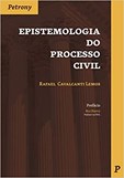 Epistemologia do Processo Civil