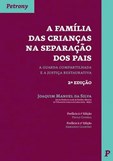 A Família das Crianças na Separação dos Pais - 2ª Edição