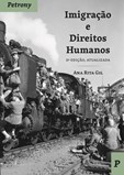 Imigração e Direitos Humanos - 2ª Edição Atualizada