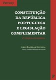Constituição da República Portuguesa e Legislação Complementar - 2ª Edição
