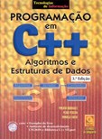 Programação em C++ - Algoritmos e Estruturas de Dados - 3ª Edição