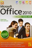 MICROSOFT OFFICE 2010 PARA TODOS NÓS