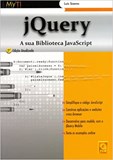 jQuery - A sua Biblioteca JavaScript - 2ª Edição