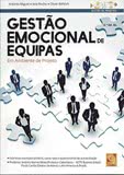 Gestão Emocional de Equipas - Em Ambiente de Projeto (5.ª Edição Atual.)