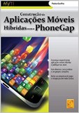 Construção de Aplicações Móveis Híbridas com o PhoneGap