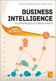 BUSINESS INTELLIGENCE- DA INFORMAÇÃO AO CONHECIMENTO