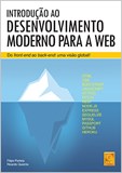 Introdução ao Desenvolvimento Moderno para a Web