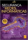Segurança em Redes Informáticas - 6.ª Edição Atualizada e Aumentada