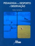 Pedagogia do Desporto e Observação